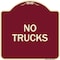Signmission Designer Series Driveway No Trucks, Burgundy Heavy-Gauge Aluminum Sign, 18" x 18", BU-1818-24123 A-DES-BU-1818-24123 - alternate 1